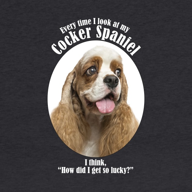 Lucky Cocker Spaniel by You Had Me At Woof